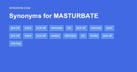 masterbaited|masturbate verb